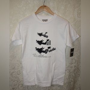 We All Fade | T-shirt
